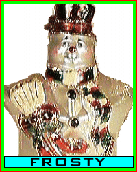 [Frosty]