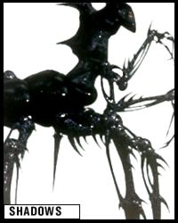 [ Shadows ]