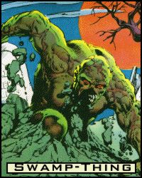 [Swamp Thing ]